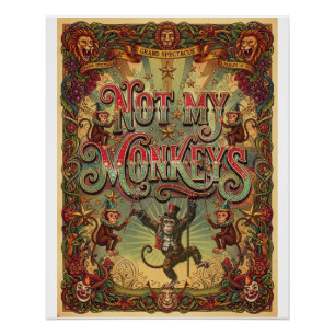 Niet mijn apen! Vintage ontwerp voor circusposter Perfect Poster