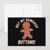 Niet mijn Buttonnen Gingerbrood Man Button Pres Briefkaart (Voorkant / Achterkant)