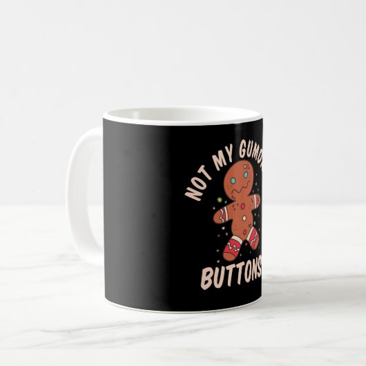 Niet mijn Buttonnen Gingerbrood Man Button Pres Koffiemok (Voorkant links)