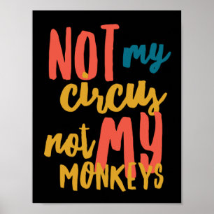 Niet mijn Circus 11 x 8,5 inch, Poster papier (Mat