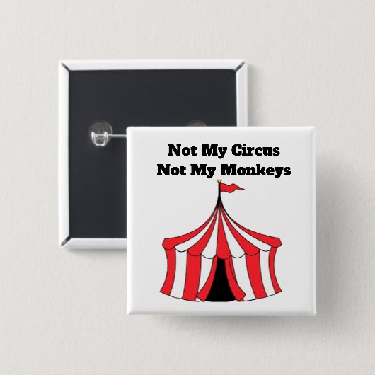 Niet mijn circus Button (Voorkant /achterkant)