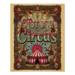 Niet Mijn Circus! Carnavals Thema Poster Ontwerp