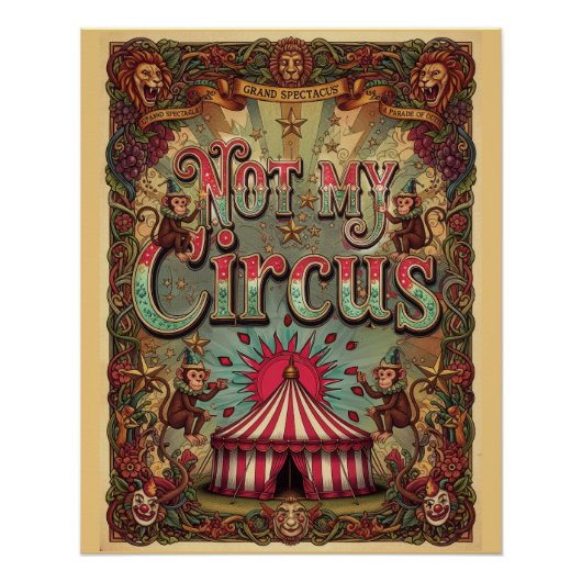 Niet Mijn Circus! Carnavals Thema Poster Ontwerp (Voorkant)