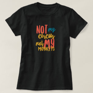Niet mijn circus  Dames Basic T-Shirt