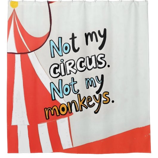 Niet mijn Circus Douchegordijn (Voorkant)