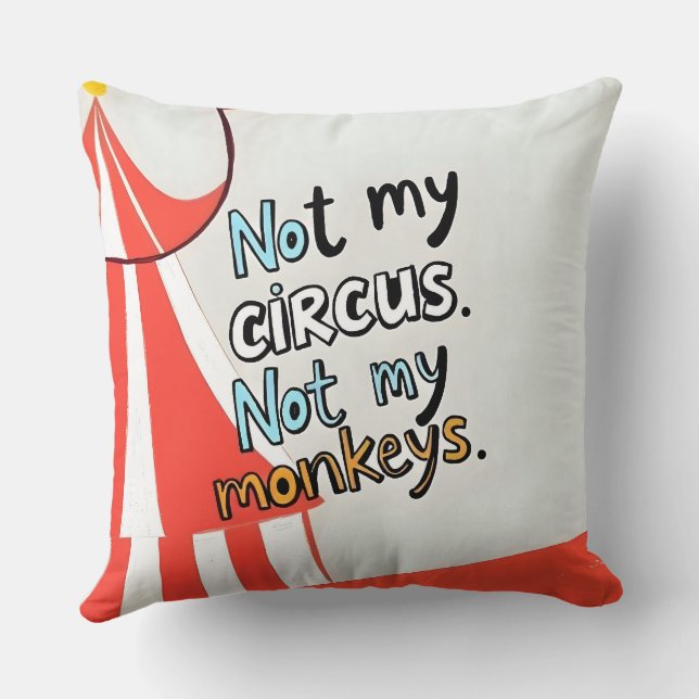 Niet mijn Circus Kussen (Achterkant)
