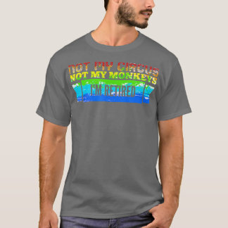 Niet mijn Circus, mijn apen niet, ik ben gemoe T-shirt