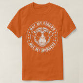 Niet mijn Circus Monkeys Funny Monkey Dierenvriend T-shirt (Design voorkant)