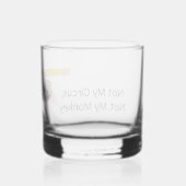 Niet mijn circus, niet mijn aap whisky glas (Voorkant)