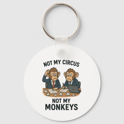 Niet mijn circus, niet mijn aapjes - Funny Cartoon Sleutelhanger (Voorkant)