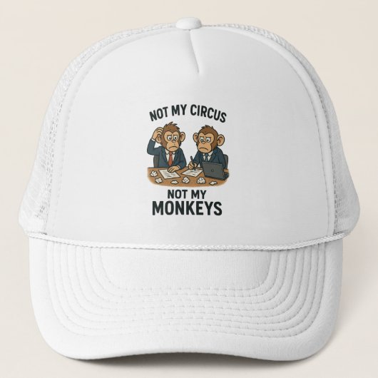 Niet mijn circus, niet mijn aapjes - Funny Cartoon Trucker Pet (Voorkant)