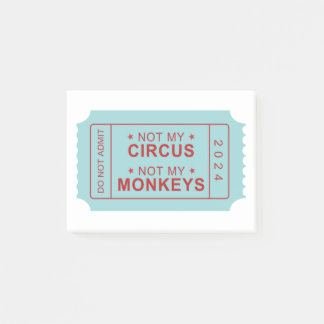 Niet mijn circus, niet mijn apen 4 "x3" post-out n post-it® notes