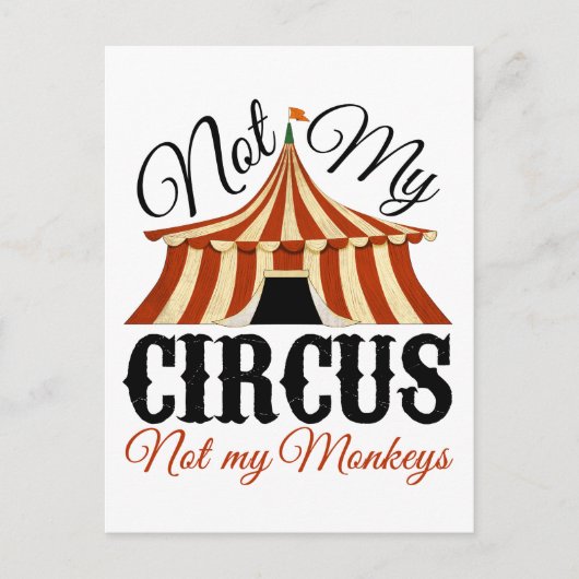 Niet mijn Circus, niet mijn apen Briefkaart (Voorkant)