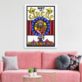 Niet mijn Circus, niet mijn apen Canvas Afdruk (Insitu (Woonkamer))