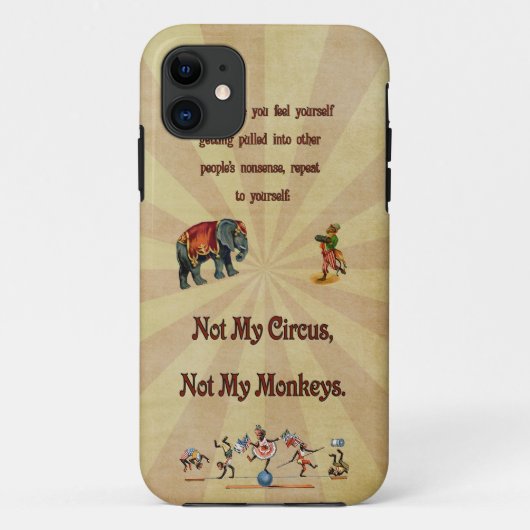 Niet mijn Circus, niet mijn apen Case-Mate iPhone Case (Achterkant)