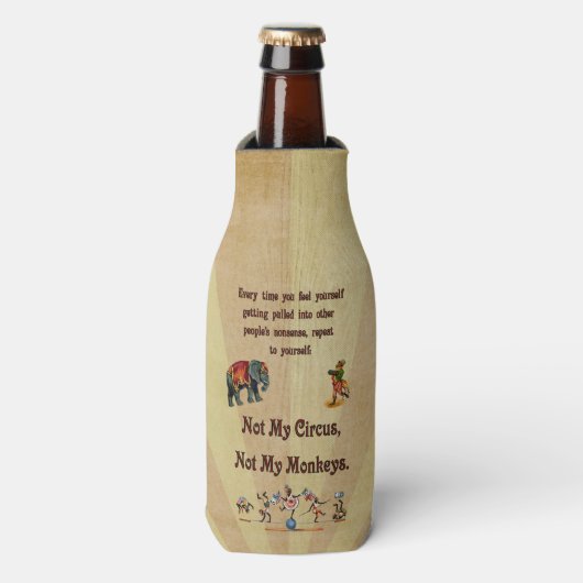 Niet mijn Circus, niet mijn apen Flesjeskoeler (Fles Voorkant)