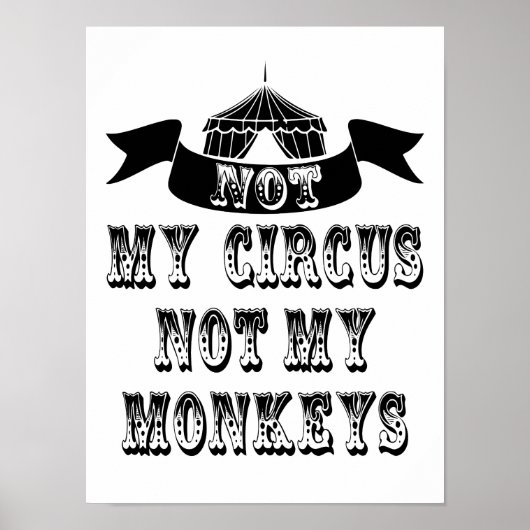 Niet mijn Circus niet mijn apen Poster (Voorkant)