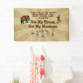 Niet mijn Circus, niet mijn apen Spandoek (Insitu)