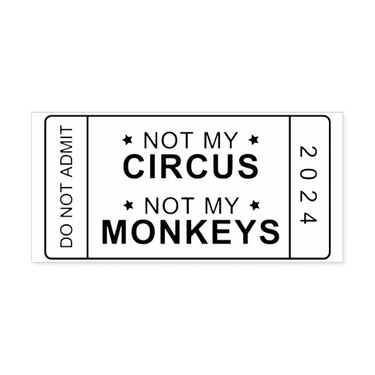Niet mijn circus, niet mijn apen stempel (Design)
