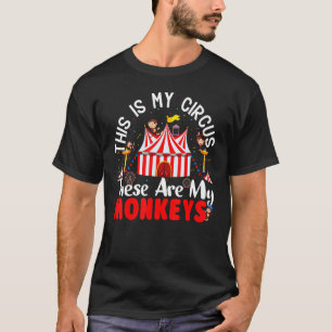 Niet mijn Circus niet mijn apen T-shirt