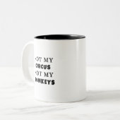 Niet mijn Circus niet mijn apen Tweekleurige Koffiemok (Voorkant links)