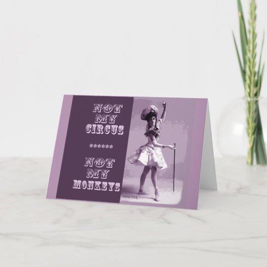 Niet mijn circus Wenskaart Kaart (Voorkant)
