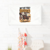 Niet mijn eerste Rodeo Horse Land Western Spandoek (Insitu)