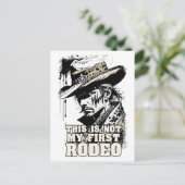 Niet mijn eerste RODEO Rugged  Wild West Cowboy Briefkaart (Staand voorkant)