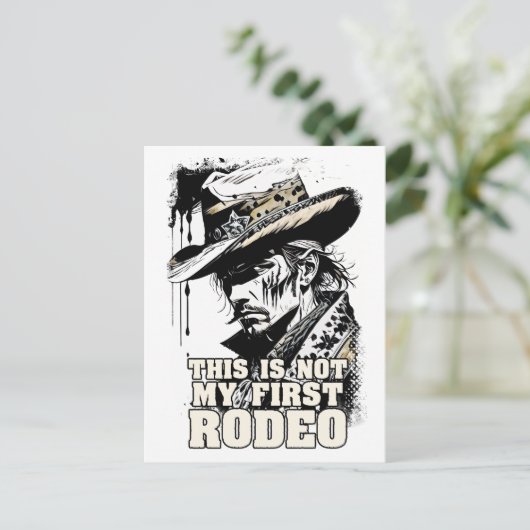 Niet mijn eerste RODEO Rugged Wild West Cowboy Briefkaart (Staand voorkant)