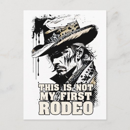 Niet mijn eerste RODEO Rugged  Wild West Cowboy Briefkaart (Voorkant)