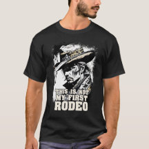 Niet mijn eerste RODEO Rugged  Wild West Cowboy