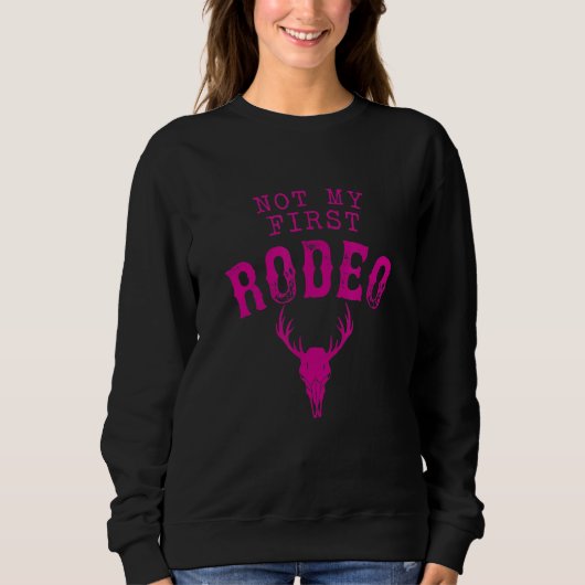 Niet mijn eerste Rodeo Trui (Voorkant)