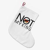 Niet mijn koning grote kerstsok (Voorkant (Hangend))