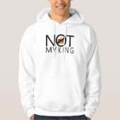 Niet mijn koning hoodie (Voorkant)