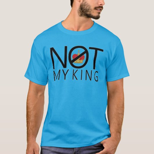 Niet mijn koning t-shirt (Voorkant)
