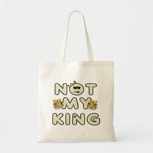 Niet mijn koning tote bag (Voorkant)