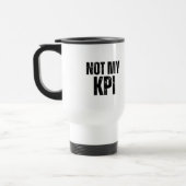 Niet Mijn KPI Geïsoleerde Forensentypografie Mok (Links)