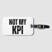 Niet Mijn KPI Minimalistisch Reizen Bagagelabel (Voorkant (horizontaal))