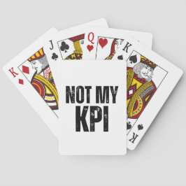 Niet Mijn KPI Minimalistische Typografische Speelk Pokerkaarten