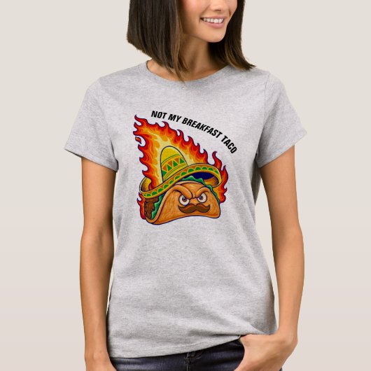 Niet mijn ontbijttaco t-shirt (Voorkant)
