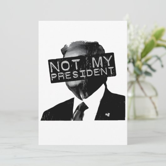 Niet mijn President Anti Trump Inaguration Liberal Kaart (Staand voorkant)