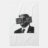 Niet mijn President Anti Trump Inaguration Liberal Theedoek (Verticaal)