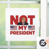 Niet mijn President Anti Trump Inaguration Speech Raamsticker (Huis)