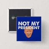 Niet mijn President - Anti-Trump Pin Button (Voorkant /achterkant)