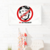 Niet mijn President - Anti-Trump Spandoek (Insitu)