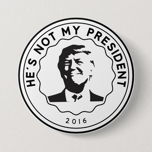 Niet mijn President badge Ronde Button 7,6 Cm (Voorkant)