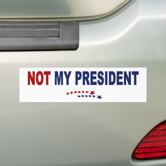 Niet mijn President Bumpersticker (Op auto)