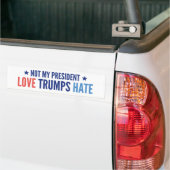 Niet mijn President Bumpersticker (Op Truck)