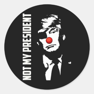 Niet mijn President Donald Trump Election Anti Tru Ronde Sticker
