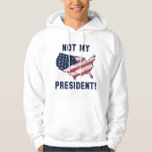 Niet mijn President Hoodie (Voorkant)